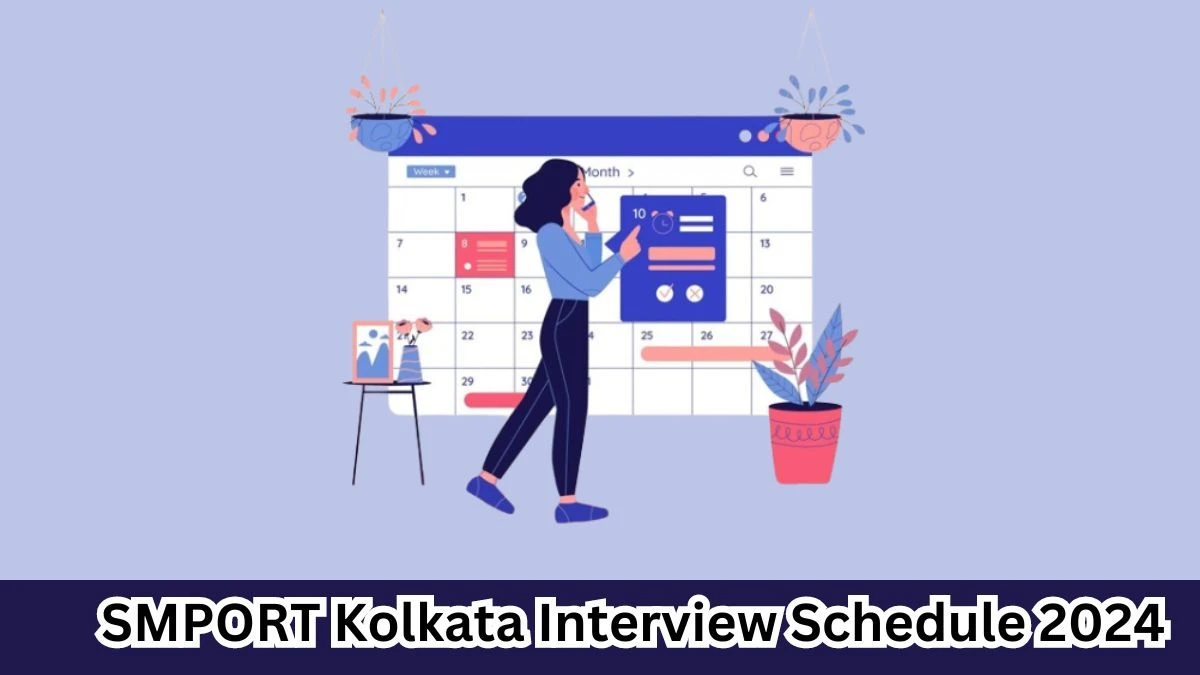 SMPORT Kolkata Interview Schedule 2024 Announced Check and Download SMPORT Kolkata Trainee Pilots at smportkolkata.shipping.gov.in - 1 April 2024