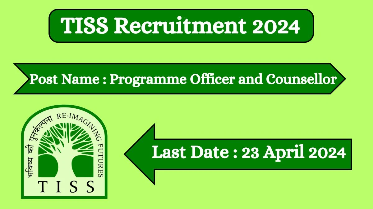 TISS Recruitment 2024 Check Posts, Vacancies, Salary, Qualification And How To Apply