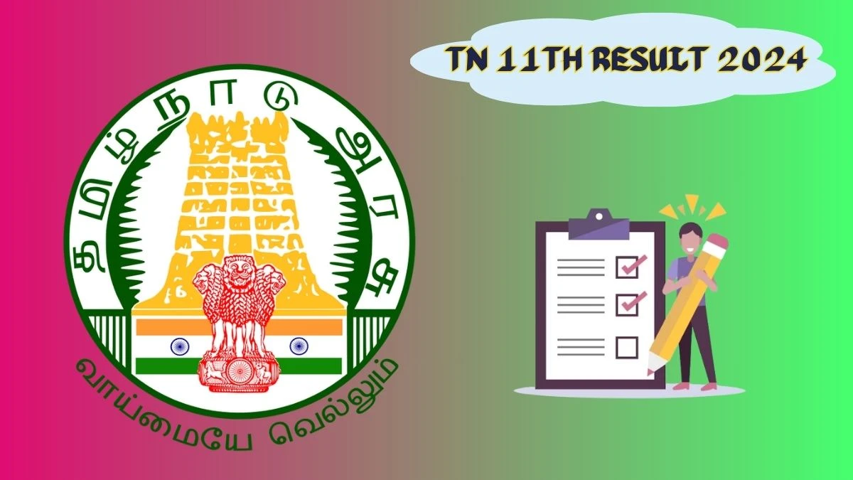 TN 11th Result 2024 (Coming soon) dge.tn.gov.in Check Detail Here