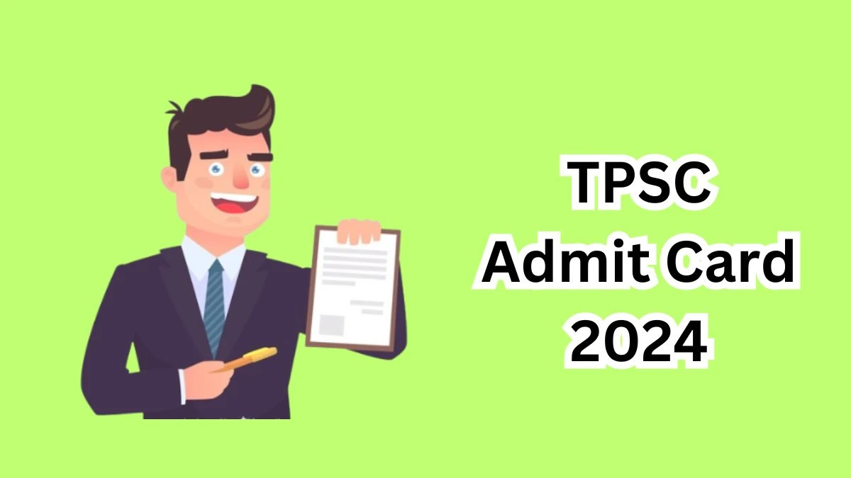 TPSC Admit Card 2024 will be released Election Inspector Check Exam Date, Hall Ticket tpsc.gov.in - 06 April 2024