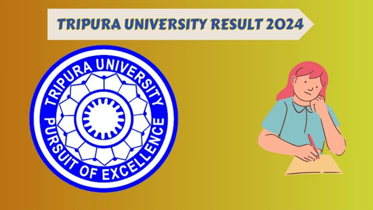 Tripura University Result 2024 (Out) at tripurauniv.ac.in