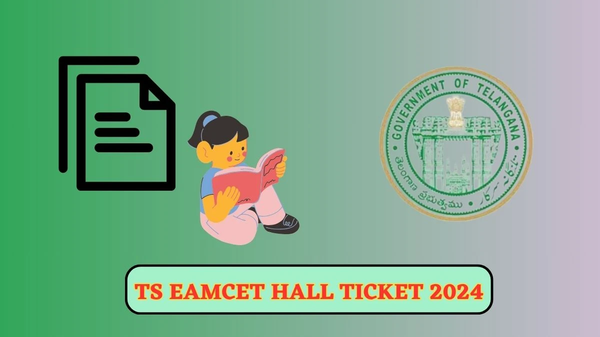 TS EAMCET Hall Ticket 2024 (Out Soon) tseamcet.nic.in Admit Card