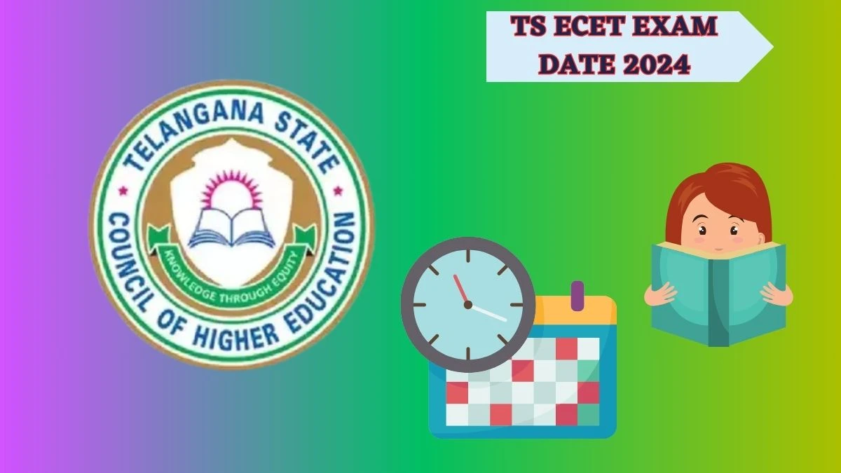 TS ECET Exam Date 2024 (Declared) ecet.tsche.ac.in Check Details Here