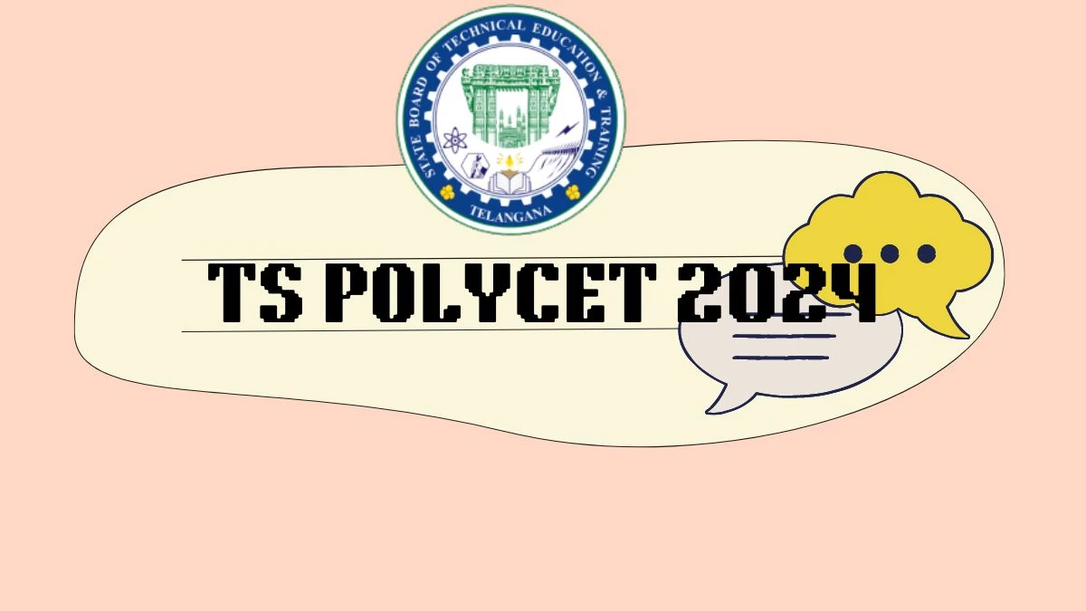 TS POLYCET 2024 at polycet.sbtet.telangana.gov.in Check Registration Ends Today