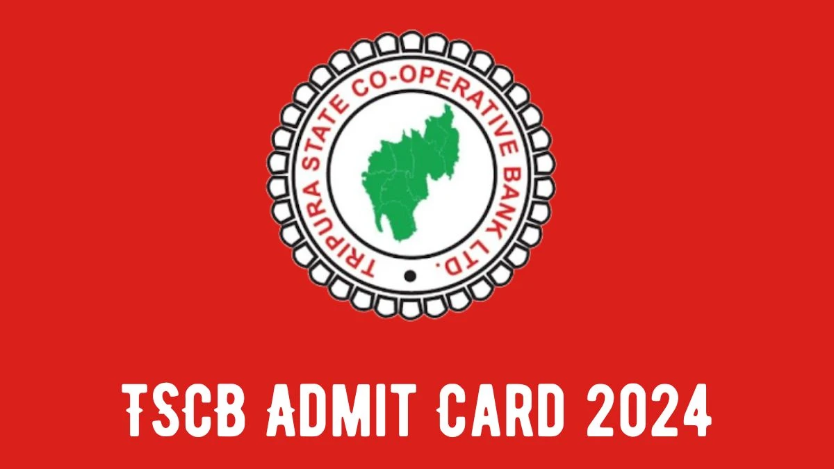 TSCB Admit Card 2024 Released @ tscbank.nic.in Download Assistant Manager and Other Posts Admit Card Here - 30 April 2024