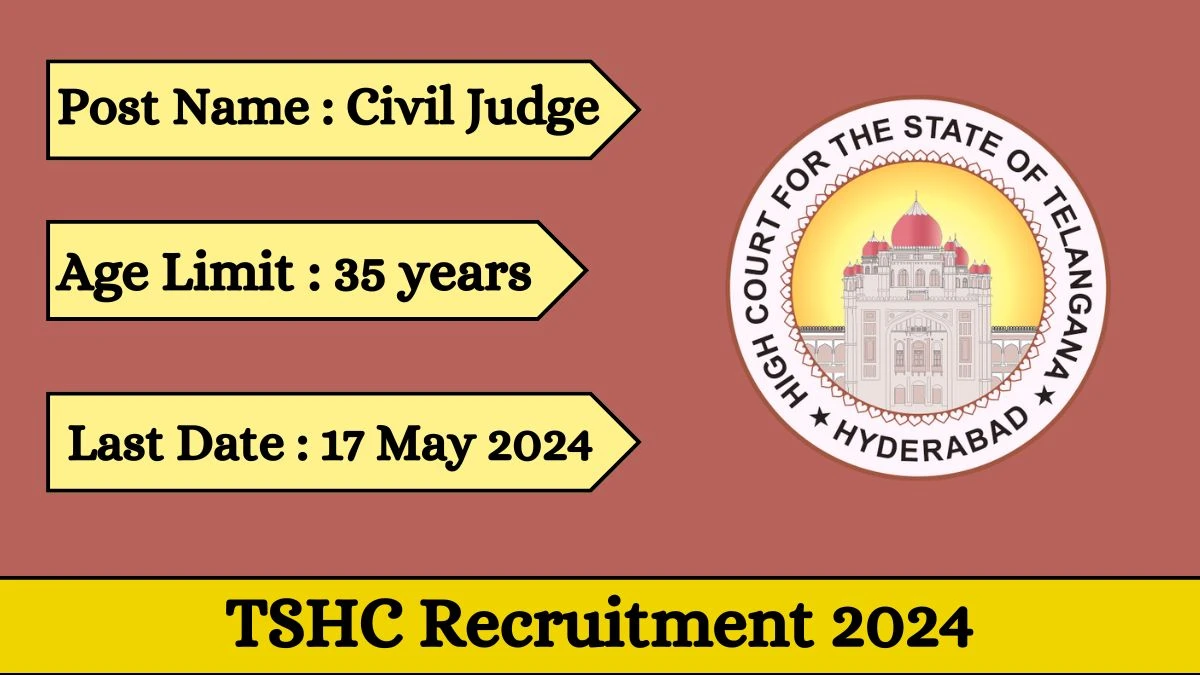 TSHC Recruitment 2024 Apply for 150 Civil Judge Jobs @ tshc.gov.in
