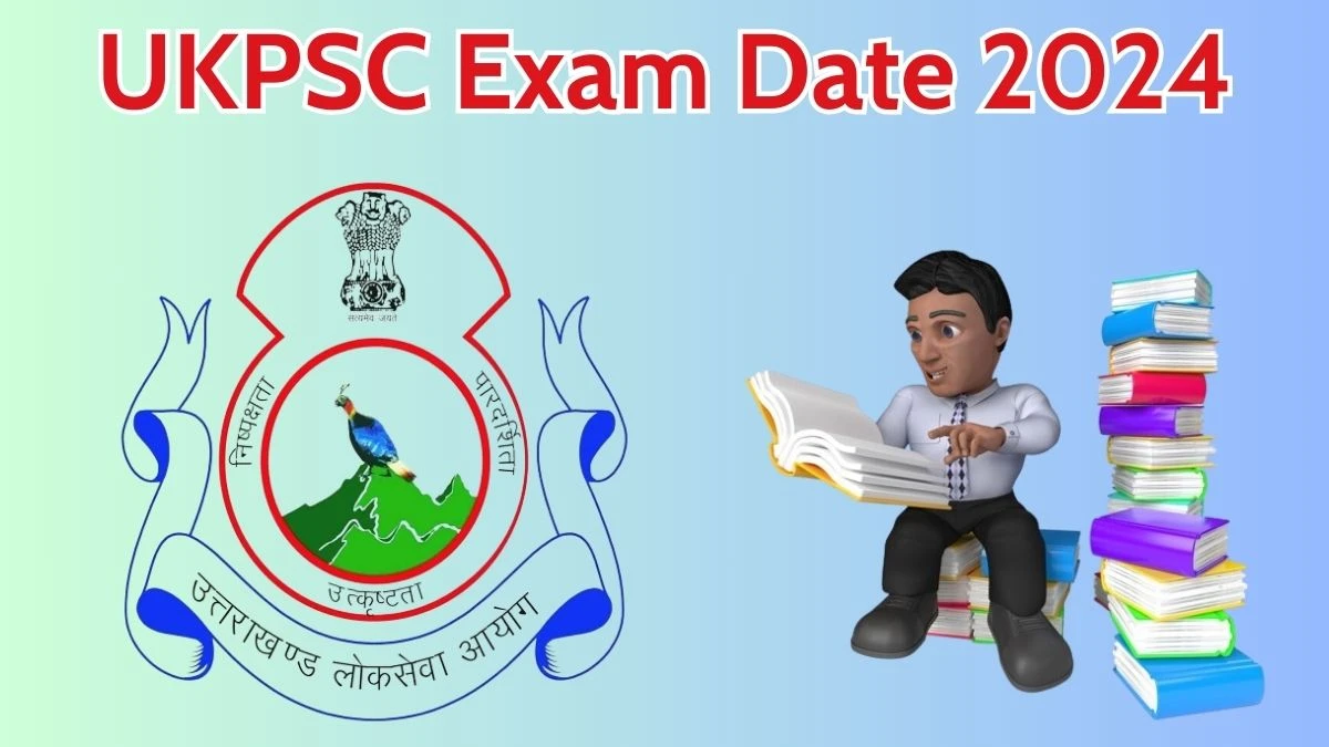 UKPSC Exam Date 2024 Check Date Sheet / Time Table of Combined State Civil psc.uk.gov.in - 27 April 2024