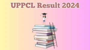 UPPCL Result 2024 Announced. Direct Link to Check UPPCL Technician Result 2024 uppcl.org - 16 April 2024