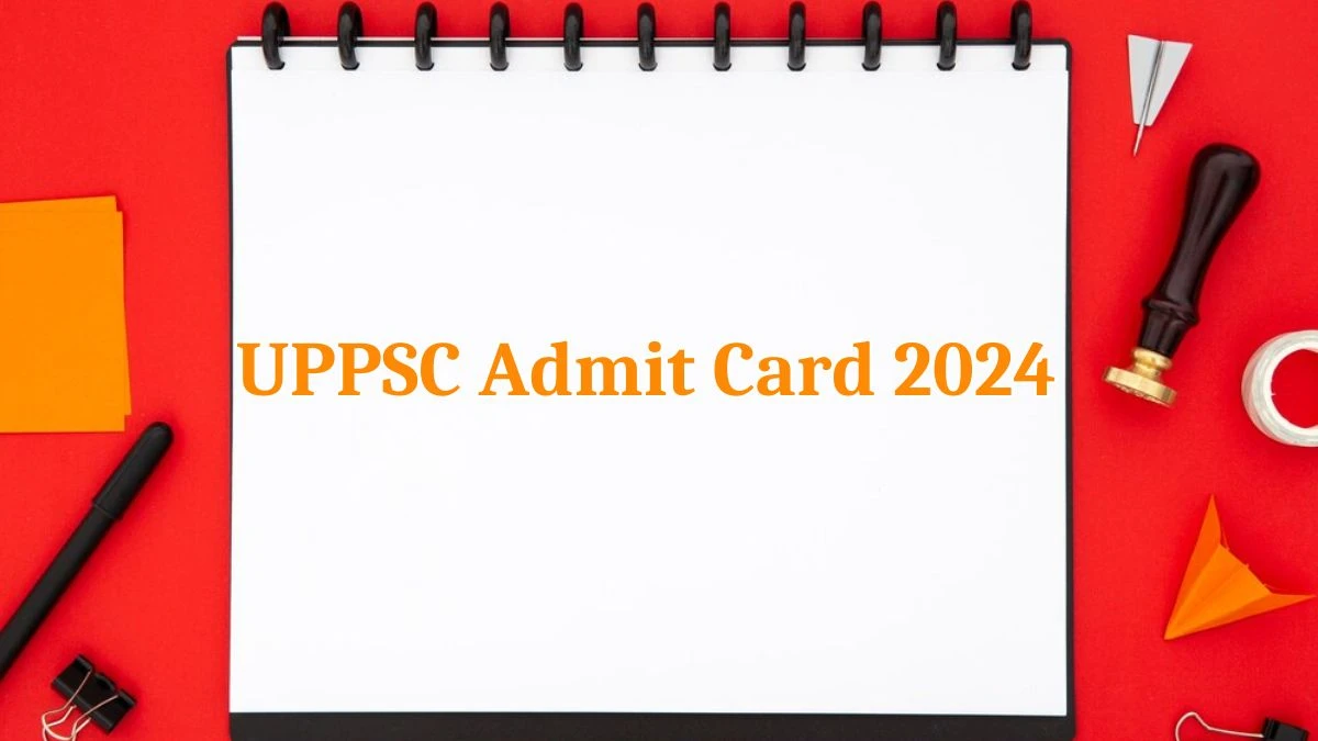 UPPSC Admit Card 2024 will be announced at uppsc.up.nic.in Check Combined State Agricultural Service Hall Ticket, Exam Date here - 11 April 2024