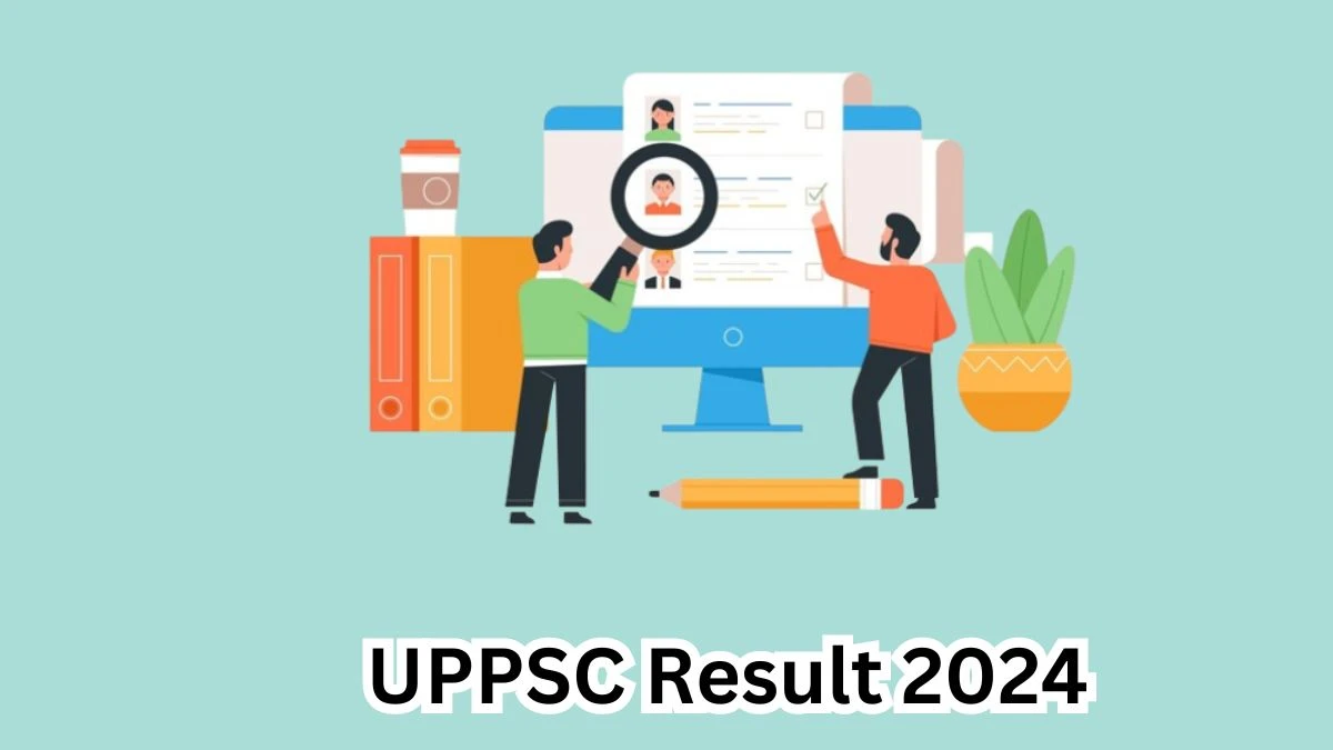 UPPSC Professor Result 2024 Announced Download UPPSC Result at uppsc.up.nic.in - 26 April 2024