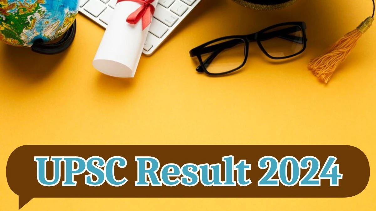 UPSC Result 2024 Announced. Direct Link to Check UPSC Junior Translation Officer Result 2024 upsc.gov.in - 15 April 2024