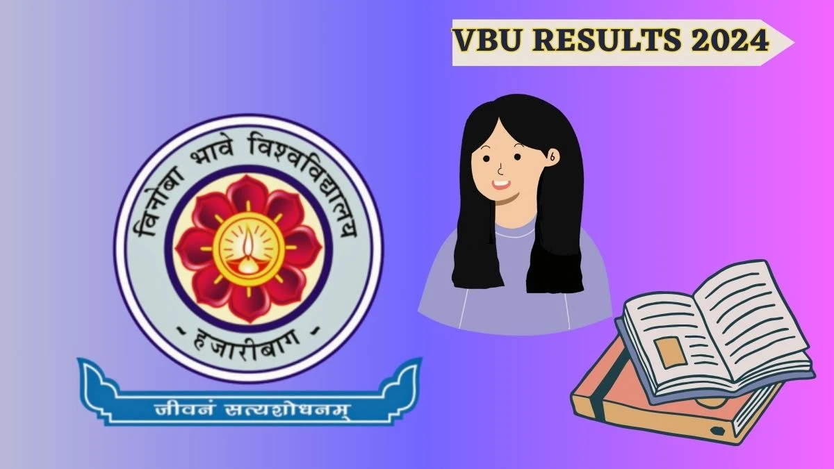 VBU Results 2024 (Announced) vbu.ac.in Check B.A. B.sc. B.Ed. Result 2024