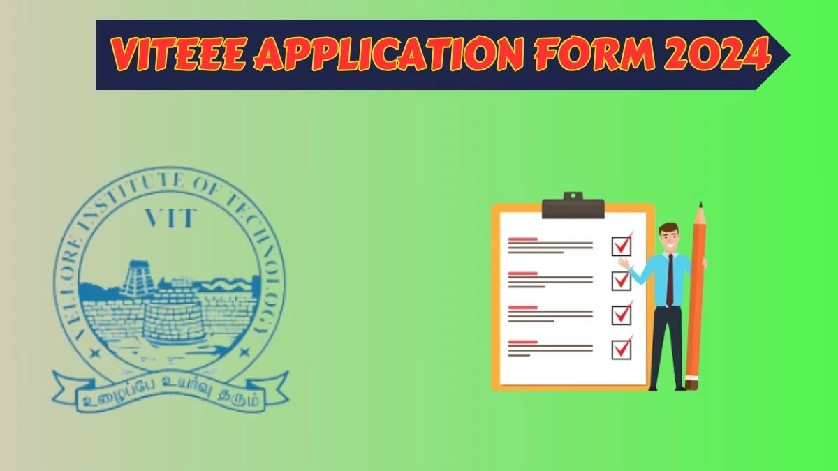 VITEEE Application Form 2024 (Ongoing) How to Apply vit.ac.in Details Here