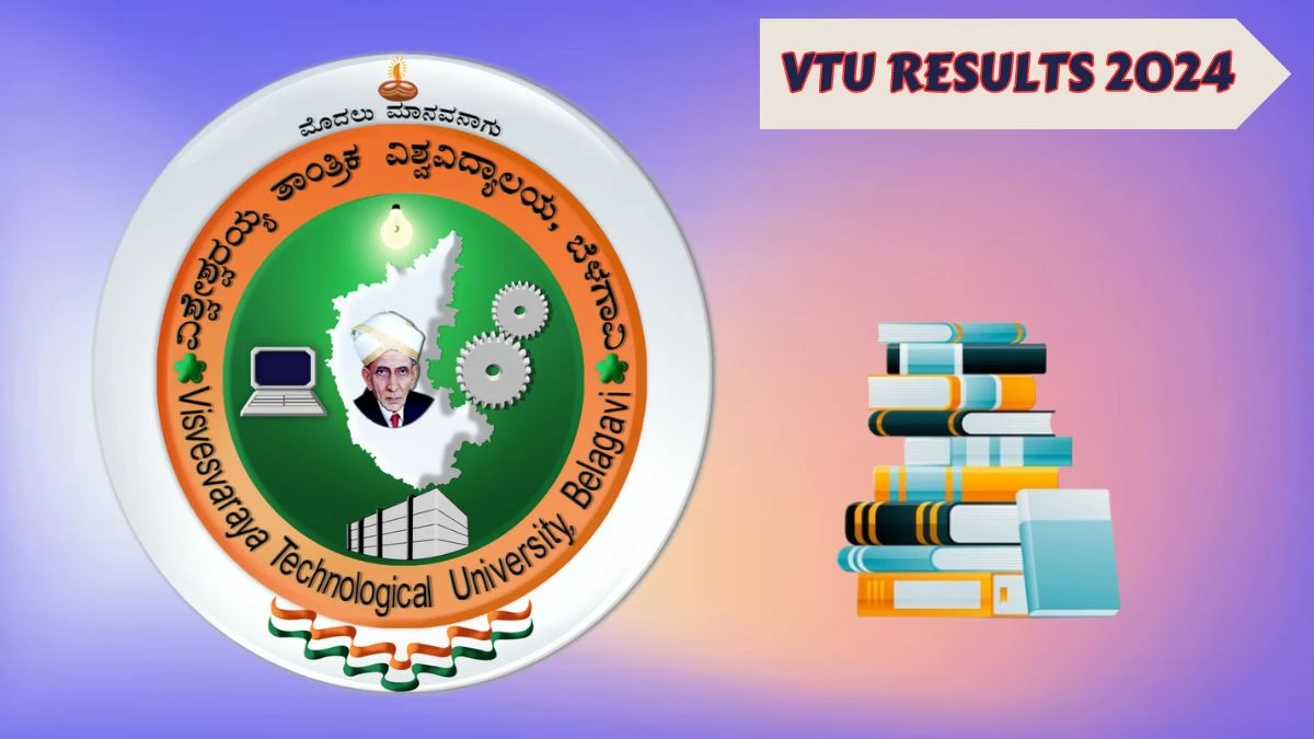 VTU Results 2024 (Pdf Out) at vtu.ac.in Check B.Plan 1st 7th Sem for All Regions Result 2024