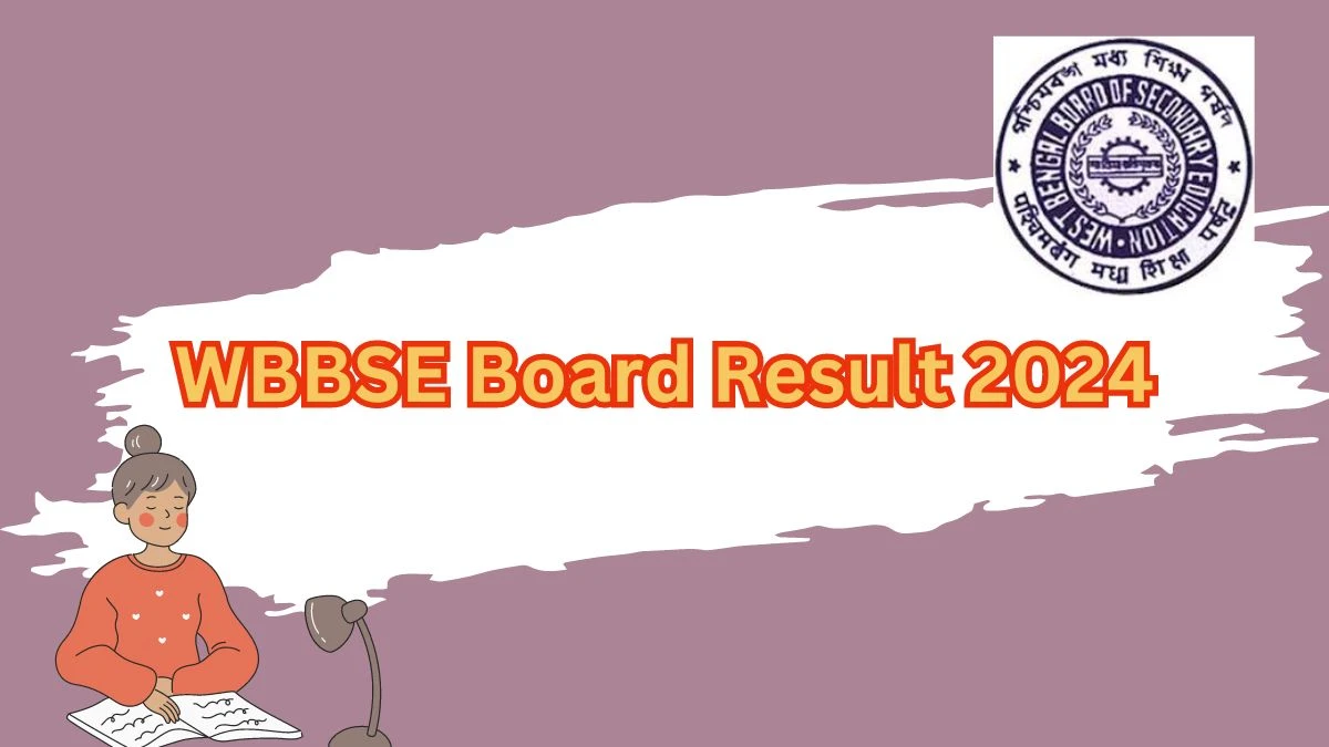 WBBSE Board Result 2024 (To be Released) wbbse.wb.gov.in Direct Link Updates Here