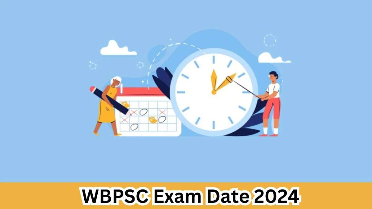 WBPSC Exam Date 2024 Check Date Sheet / Time Table of Judicial Service wbpsc.gov.in - 04 April 2024