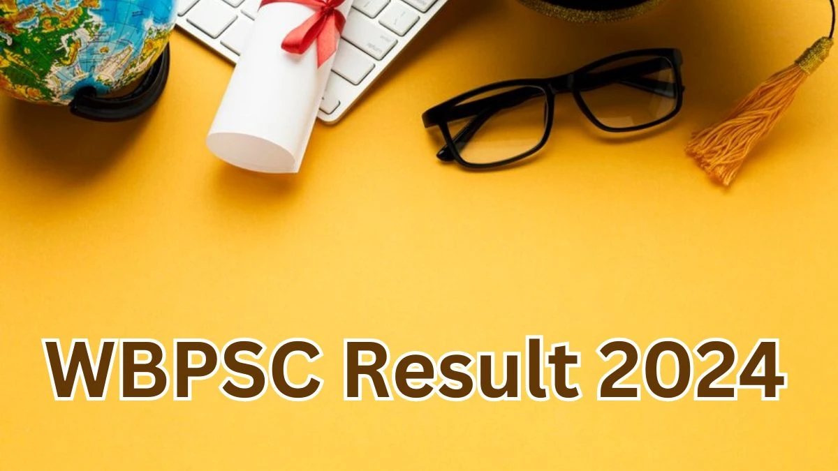 WBPSC Result 2024 Announced. Direct Link to Check WBPSC Fire Operator Result 2024 psc.wb.gov.in - 22 April 2024