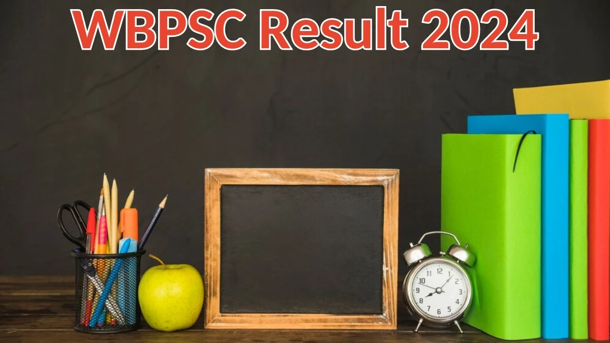 WBPSC Result 2024 Announced. Direct Link to Check WBPSC ICDS Supervisor Result 2024 psc.wb.gov.in - 13 April 2024
