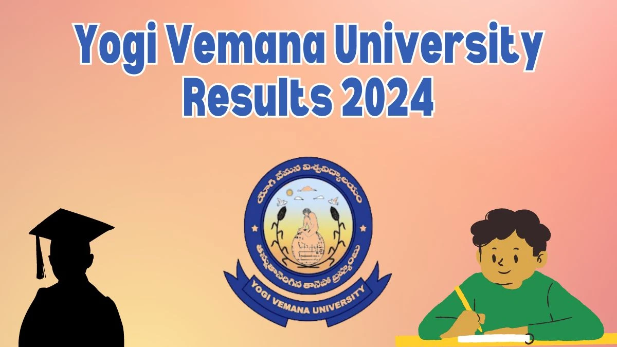 Yogi Vemana University Results 2024 (PDF Out) at yvu.edu.in Check B.Tech./B.Tech. Dip Sem -1,3 Result 2024
