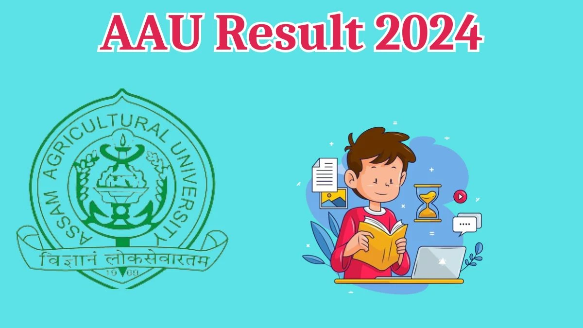 AAU Result 2024 Announced. Direct Link to Check AAU Stenographers Result 2024 aau.ac.in - 16 May 2024