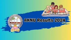 AKNU Results 2024 (Announced) at aknu.edu.in Check B.Tech I & III Sem Exam Result