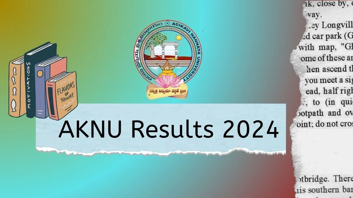 AKNU Results 2024 (PDF Out) at aknu.edu.in Check BCom, BCom(CA) I Sem Exam Result