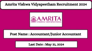 Amrita Vishwa Vidyapeetham Recruitment 2024 Check Posts, Qualification And How To Apply