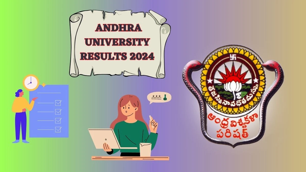 Andhra University Results 2024 (Pdf Out) at andhrauniversity.edu.in Check Diplo in German Lang 1st Year Result 2024