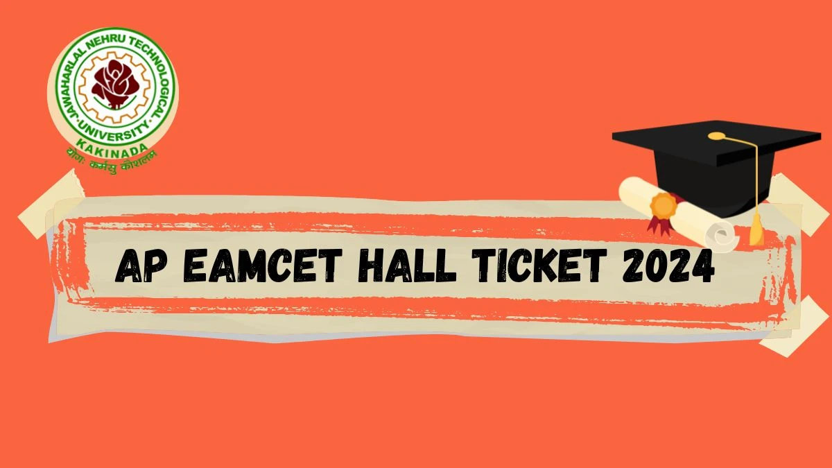 AP EAMCET Hall Ticket 2024 (Declared) at cets.apsche.ap.gov.in Check Direct Link Details Here