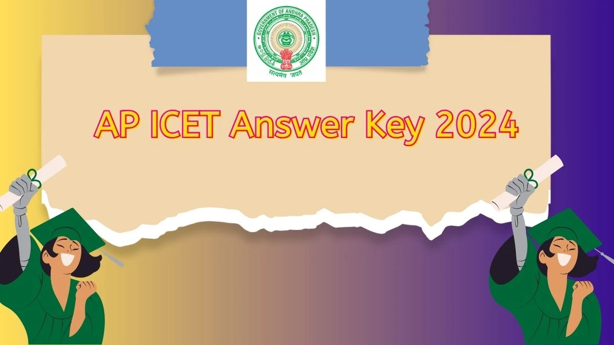AP ICET Answer Key 2024 at cets.apsche.ap.gov.in (Shift 1 and 2) Soon Link Details Here