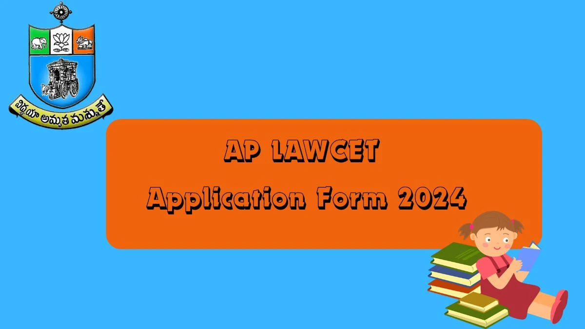 AP LAWCET Application Form 2024 @ cets.apsche.ap.gov.in/LAWCET Link (Close Today)