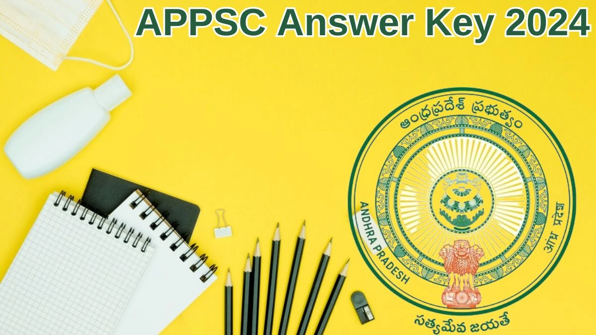 APPSC Answer Key 2024 Available for the Lab Assistant Download Answer Key PDF at psc.ap.gov.in - 30 May 2024