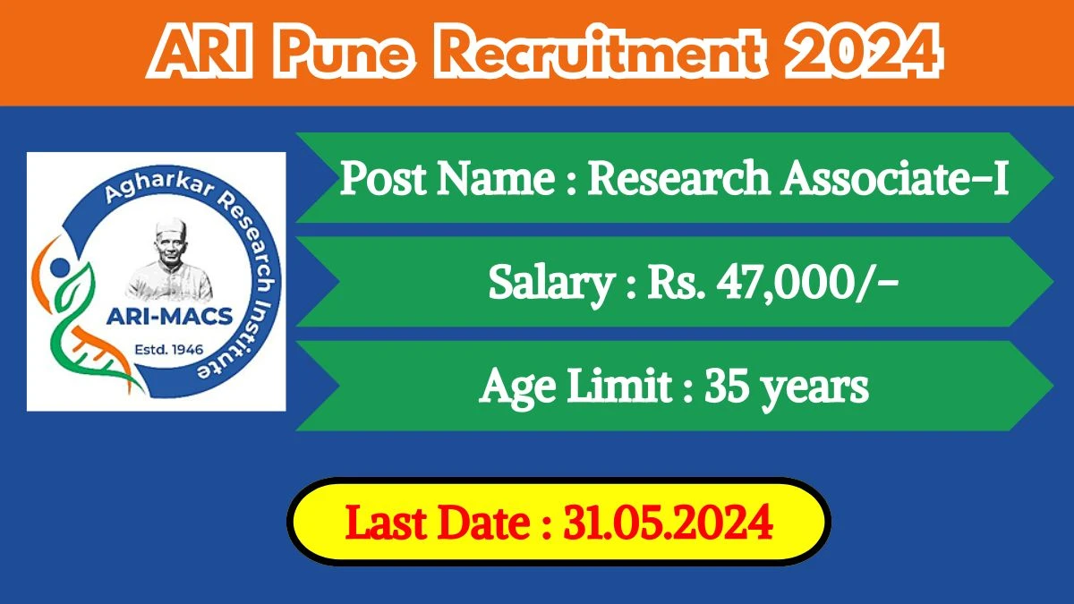 ARI Pune Recruitment 2024 Check Post, Place Of Posting, Tenure, Qualification, Salary And Process To Apply