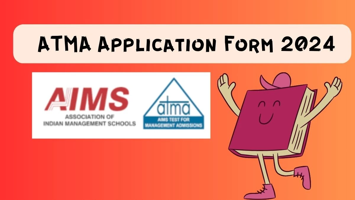 ATMA Application Form 2024 at atmaaims.com Check ATMA Registration (Close Today) Details Here