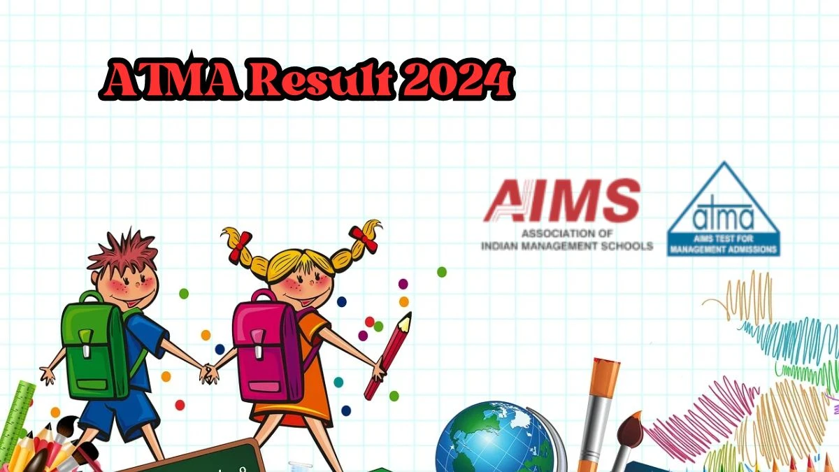 ATMA Result 2024 (Out On 30th May) @ atmaaims.com How To Download Here