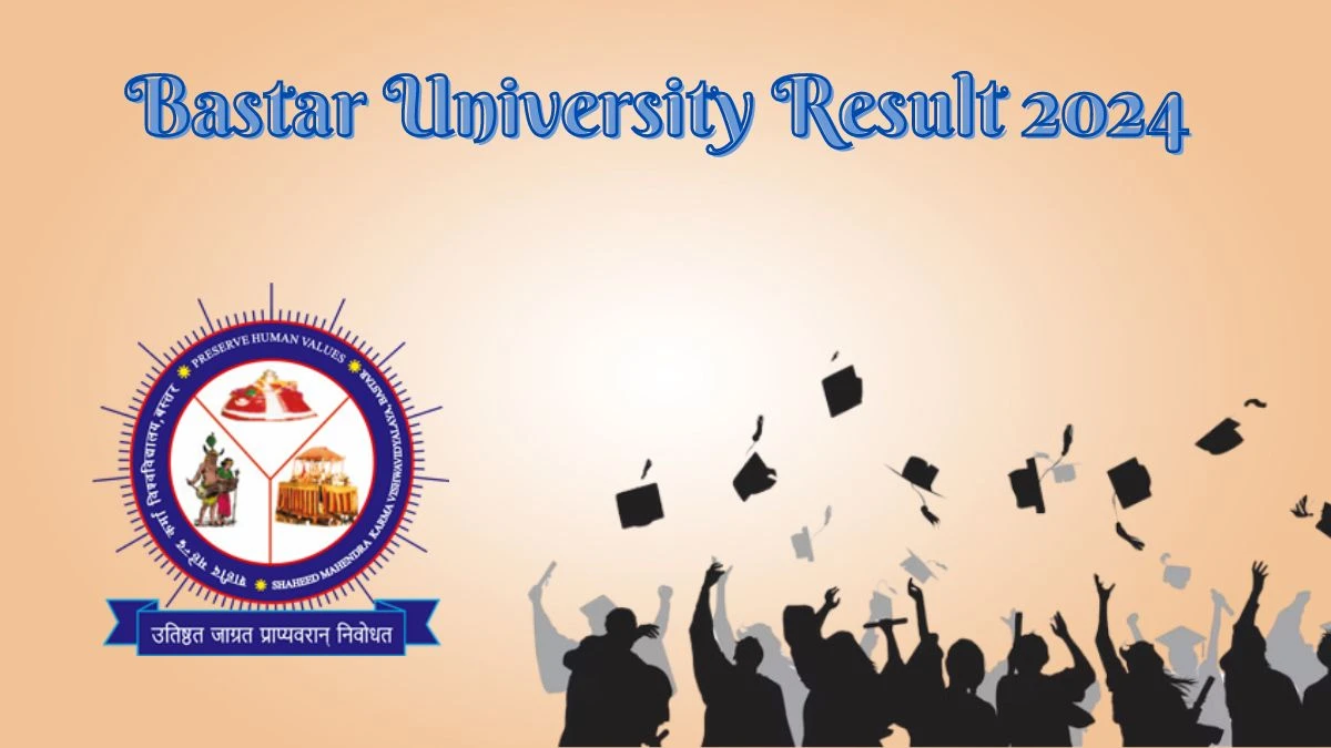 Bastar University Result 2024 (Released) at smkvbastar.ac.in