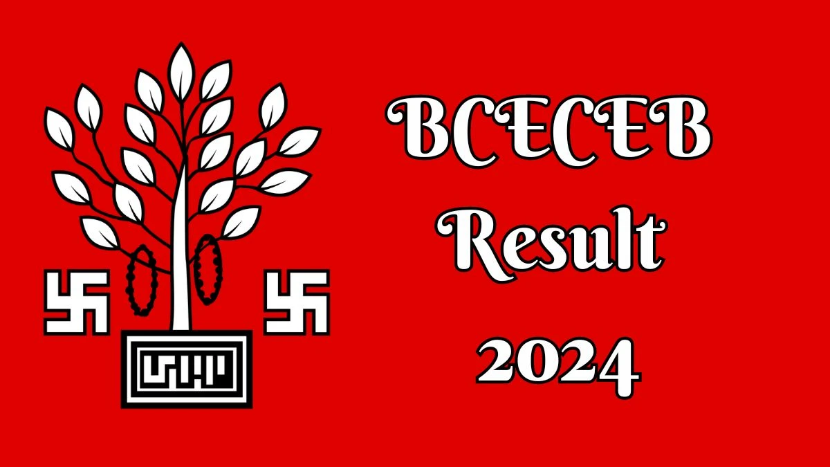 BCECEB Result 2024 Announced. Direct Link to Check BCECEB Senior Resident/ Tutor Result 2024 bceceboard.bihar.gov.in - 07 May 2024