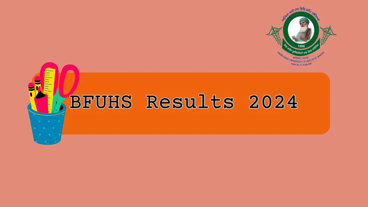 BFUHS Results 2024 (Declared) @ bfuhs.ac.in Check BASLP Result 2024