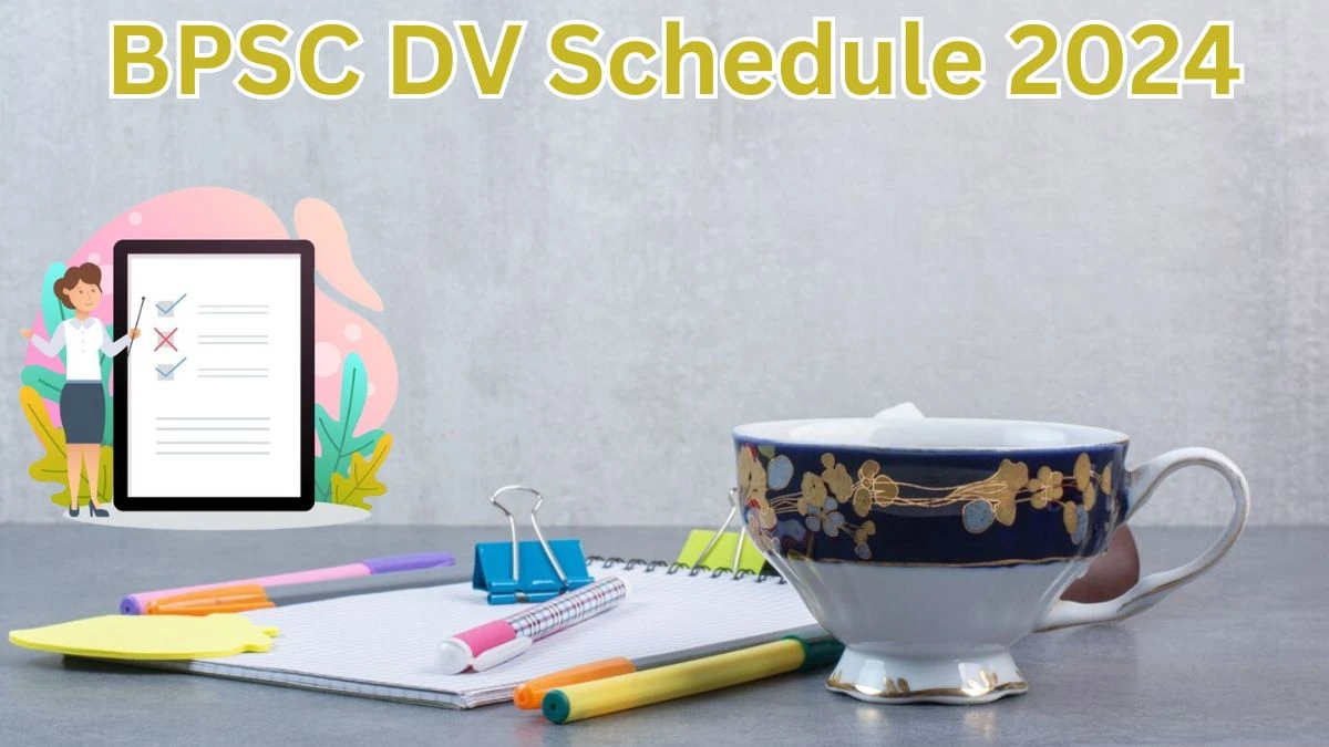 BPSC State Fire Officer DV Schedule 2024: Check Document Verification Date @ bpsc.bih.nic.in - 15 May 2024