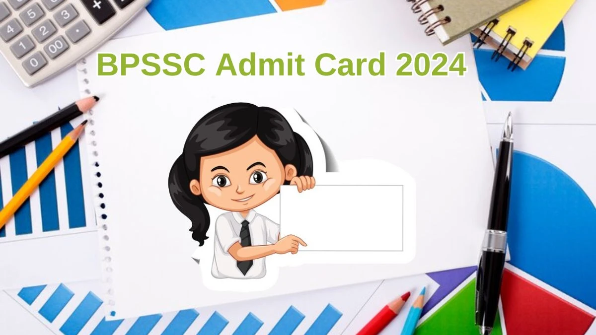 BPSSC Admit Card 2024 will be released on Police Sub Inspector Check Exam Date, Hall Ticket bpssc.bih.nic.in - 29 May 2024