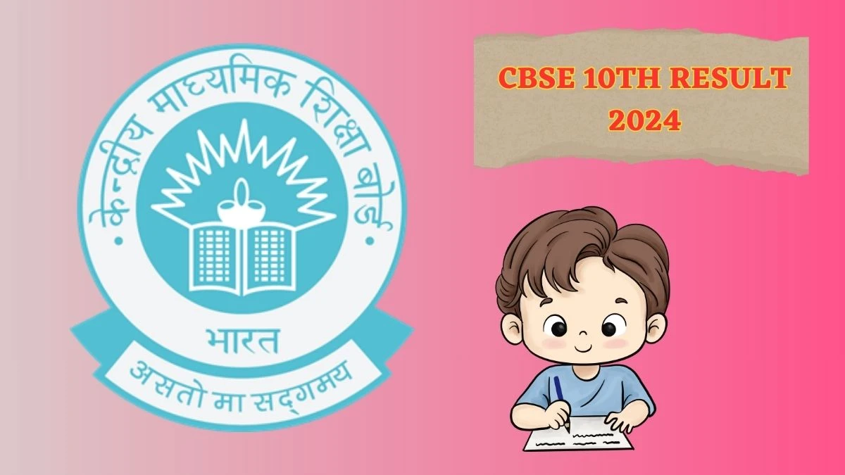 CBSE 10th Result 2024 (Soon) cbse.gov.in Check CBSE 10th Result