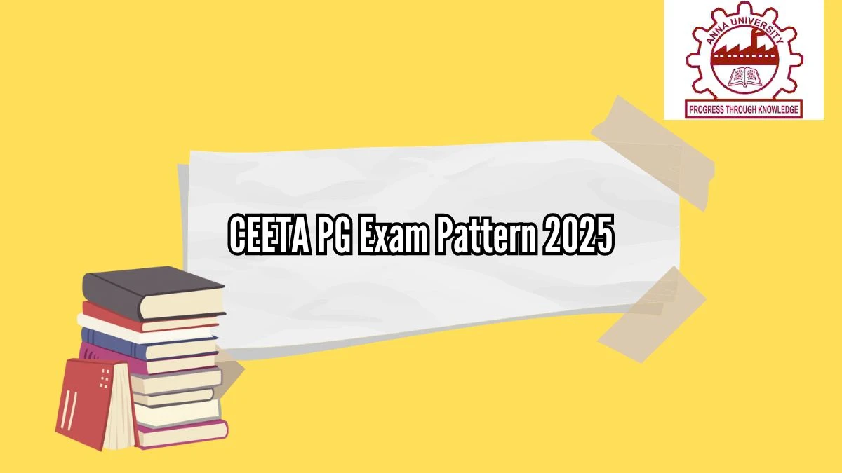 CEETA PG Exam Pattern 2025 at tancet.annauniv.edu Check and Download Details Here
