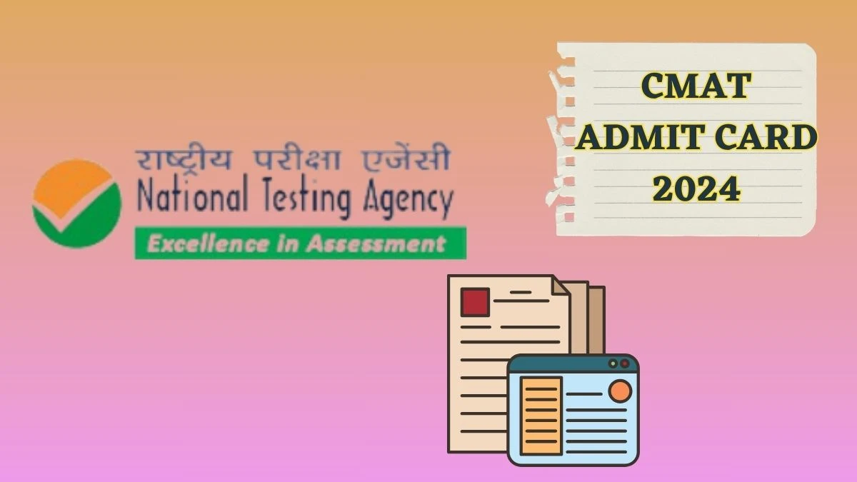 CMAT Admit Card 2024 (Declared) at exams.nta.ac.in/CMAT Direct Link Here