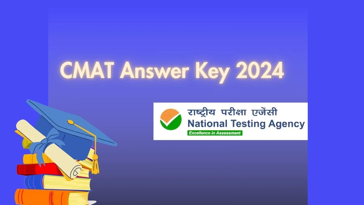 CMAT Answer Key 2024 (Released) at exams.nta.ac.in How to Check Direct Link Here