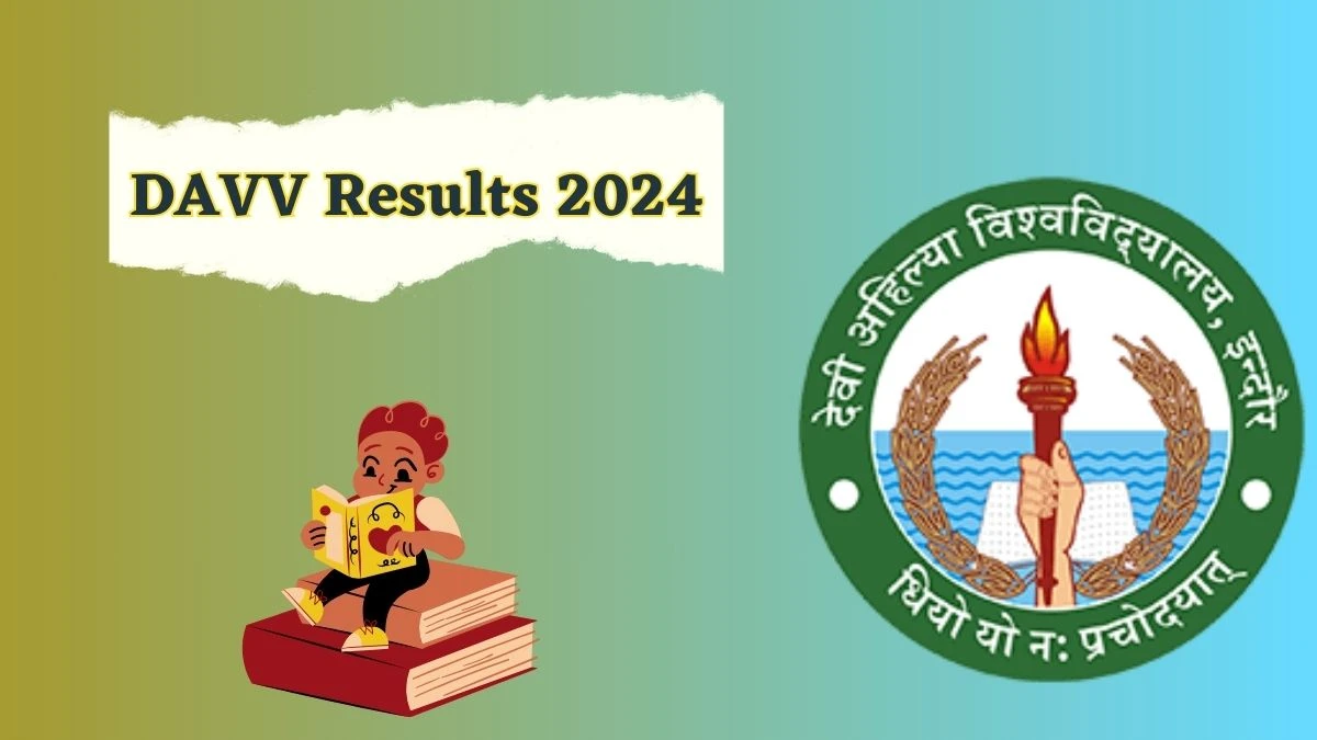 DAVV Results 2024 (OUT) at dauniv.ac.in Check Bachelor of Hotel Mgt. Sem-5
