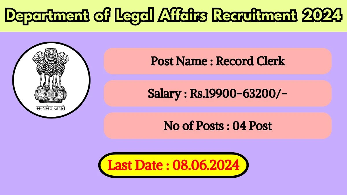 Department of Legal Affairs Recruitment 2024 New Notification Out, Check Post, Salary, Qualification, Age And How To Apply