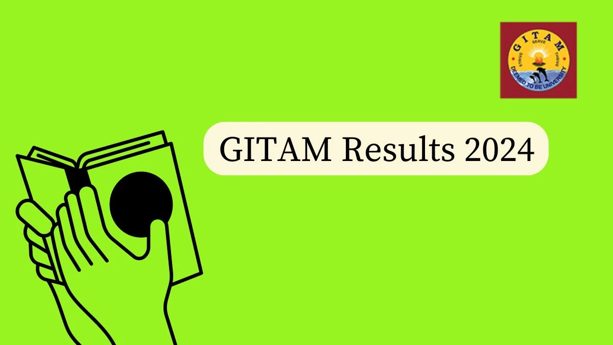 GITAM Results 2024 (Released) @ gitam.edu Check BBA LLB(Hons) Details Here