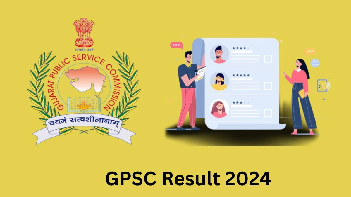 GPSC Result 2024 Declared gpsc.gujarat.gov.in Legal Superintendent Check GPSC Merit List Here - 28 May 2024