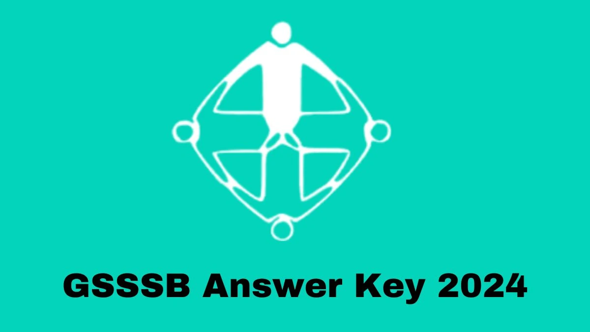 GSSSB Junior Clerk and Other Posts Answer Key 2024 to be out for Junior Clerk and Other Posts: Check and Download answer Key PDF @ gsssb.gujarat.gov.in - 28 May 2024