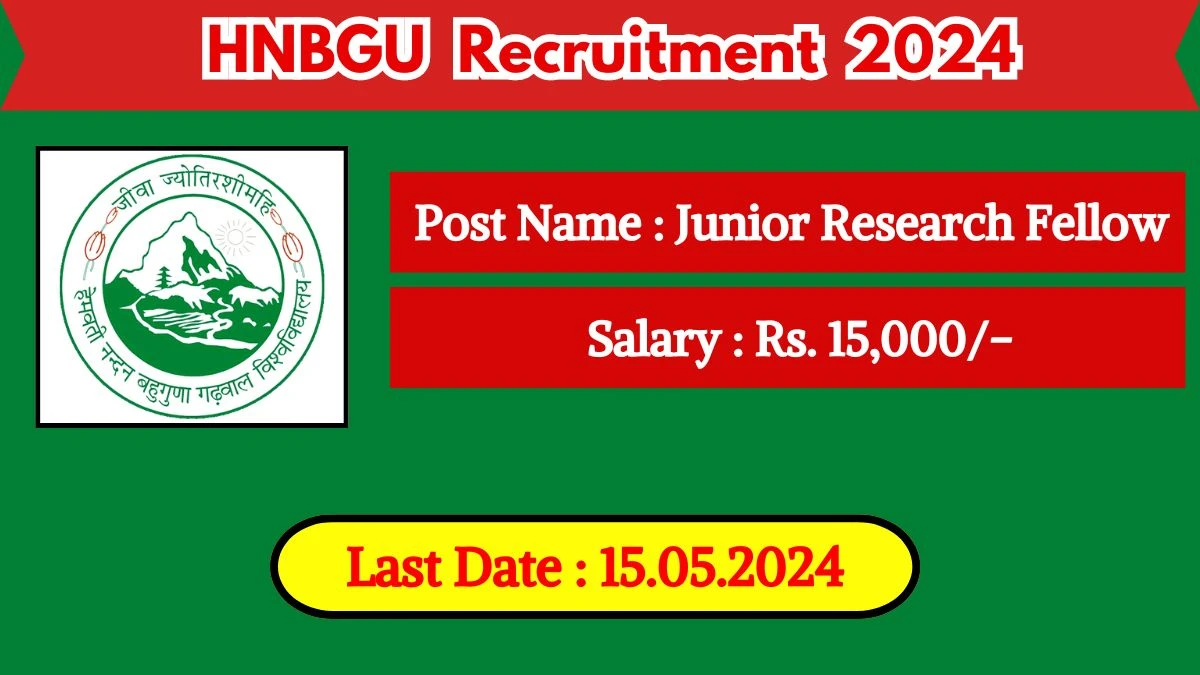 HNBGU Recruitment 2024 Notification Out, Check Post, Salary, Age, Qualification And Other Vital Details